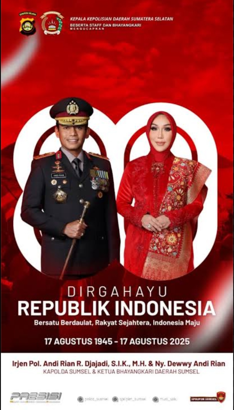 Kapoda Sumsel Beserta Anggota dan Bayangkari Mengucapkan HUT RI ke 80 Tahun.