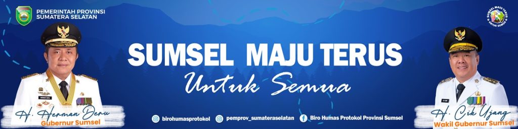 Banner Sumsel Maju Terus Untuk Semua