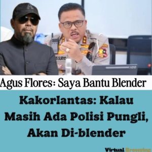 Kakorlantas Polri Akan Blender Polantas Nakal, Agus Flores : Nanti Saya Bantu Blender.