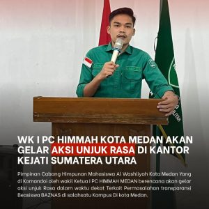 Wakil Ketua 1 PC HIMMAH Kota Medan Minta Rektor Univa Medan Copot WR 1