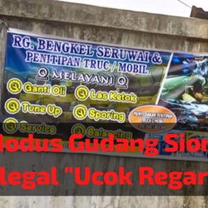 Modus Baru Mafia Minyak Siong ” Ucok Regar ” Berkedok Bengkel dan Penitipan Mobil Ilegal