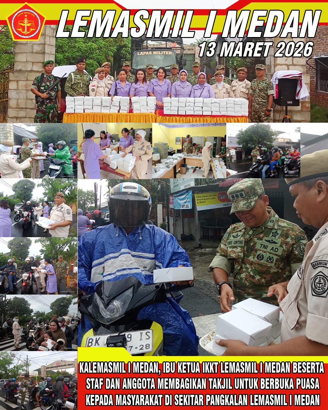 Kalemasmil I Medan , Ibu IKKT Lemasmil I Medan Beserta Staf dan Anggota Membagikan Takjil Untuk Berbuka Kepada Masyarakat di Sekitar Pangkalan Lemasmil I Medan