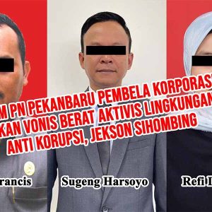 Vonis Jekson Sihombing : Penegakan Hukum versus Pembungkaman Aktivisme di Indonesia