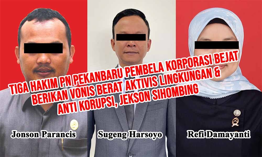Vonis Jekson Sihombing : Penegakan Hukum versus Pembungkaman Aktivisme di Indonesia