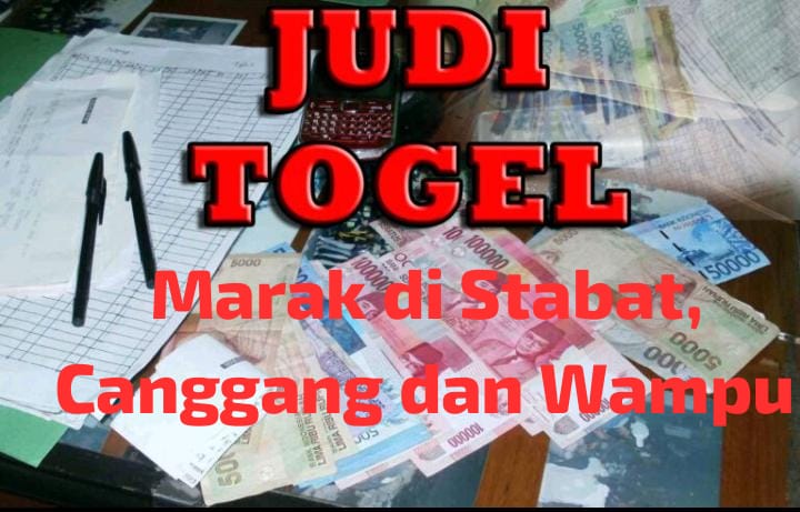 ” UB ” Koordinator Togel Wilayah Stabat, Canggang dan Wampu Tak Takut Akan Hukum