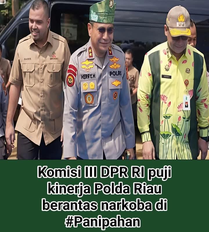 Komisi III DPR RI Puji Kinerja Polda Riau Dalam Berantas Narkoba di Panipahan