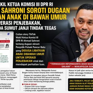 Viral! Wakil Ketua Komisi III DPR RI Soroti Dugaan Oknum Polsek Pancur Batu Libatkan Anak di Bawah Umur Untuk Operasi Penjebakan Maling Toko Ponsel di Pancur Batu, Wakapolda Sumut : Akan Segera Ditindaklanjuti!