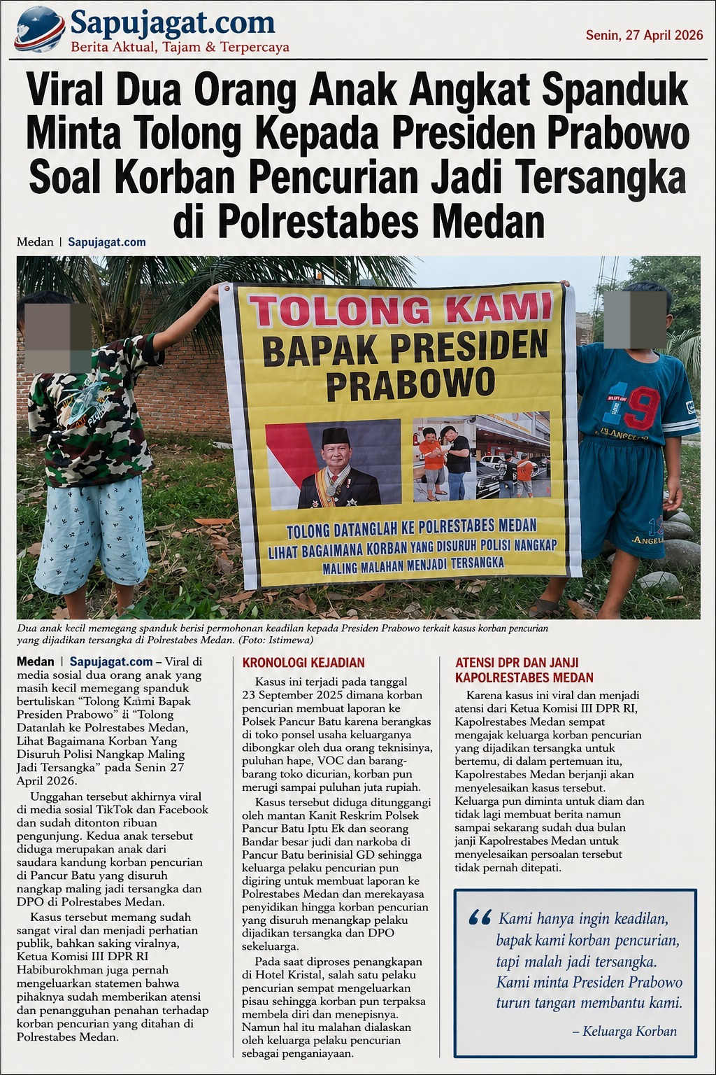 Viral Dua Orang Anak Angkat Spanduk Minta Tolong Kepada Presiden Prabowo Soal Korban Pencurian Jadi Tersangka di Polrestabes Medan