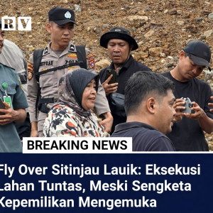 ⚖️🏗️ Tanah Bersitekan: Eksekusi Flyover Sitinjau Lauik Tuntas, Namun Kejujuran Hukum Dipertanyakan