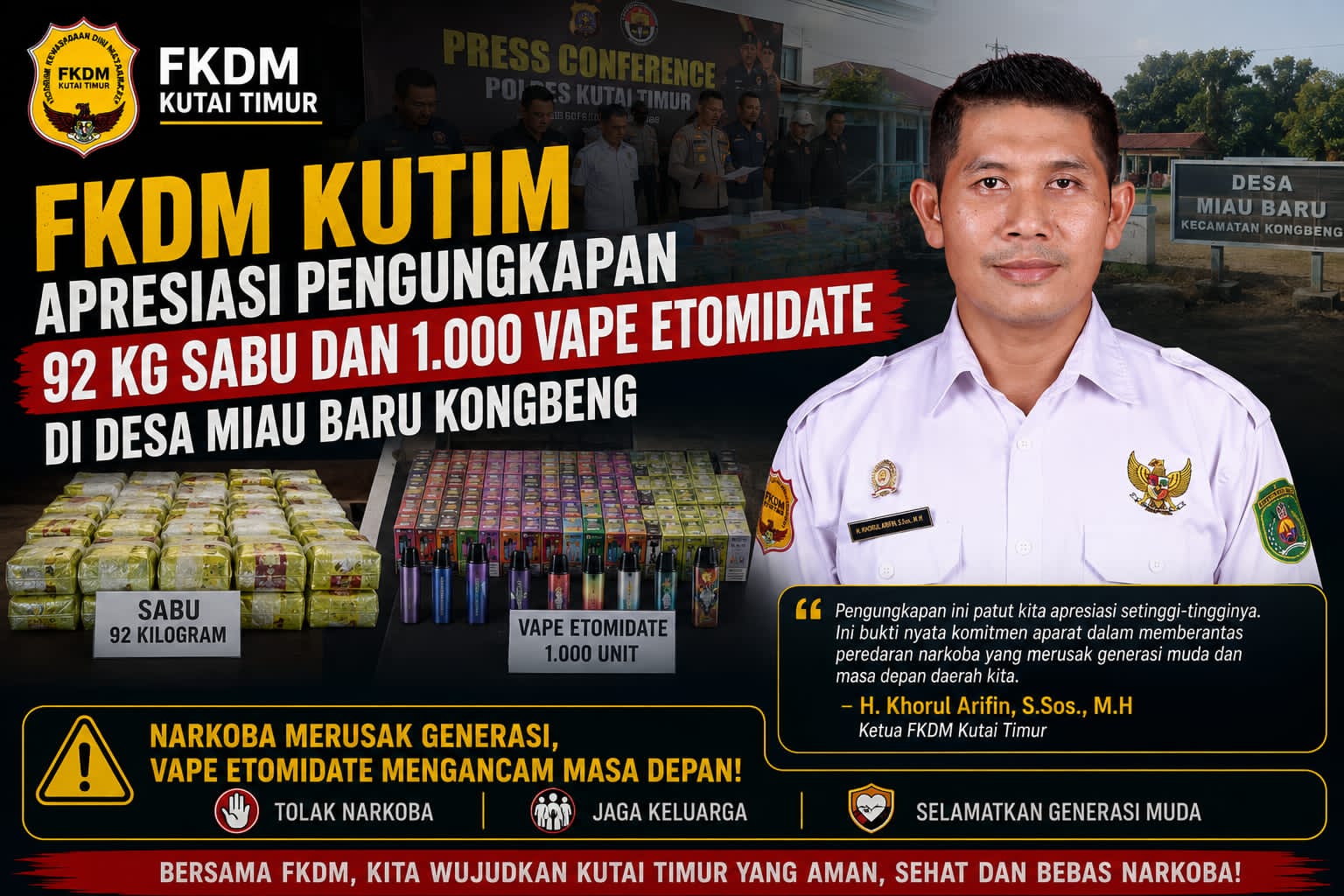 POLRES KUTIM DAN BNN UNGKAP 92 KG SABU, FKDM BERI DUKUNGAN PENUH