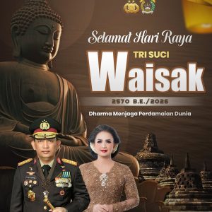 Kapolri dan Ketua Umum Bhayangkari Ucapkan Selamat Hari Raya Waisak 2570 B.E, Ajak Perkuat Toleransi dan Perdamaian