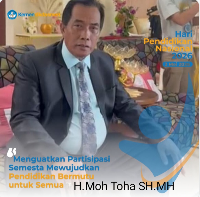 Ketum MADAS H.Moh.Toha SH.MH Mengucapkan Selamat Hari Pendidikan Nasional 2026