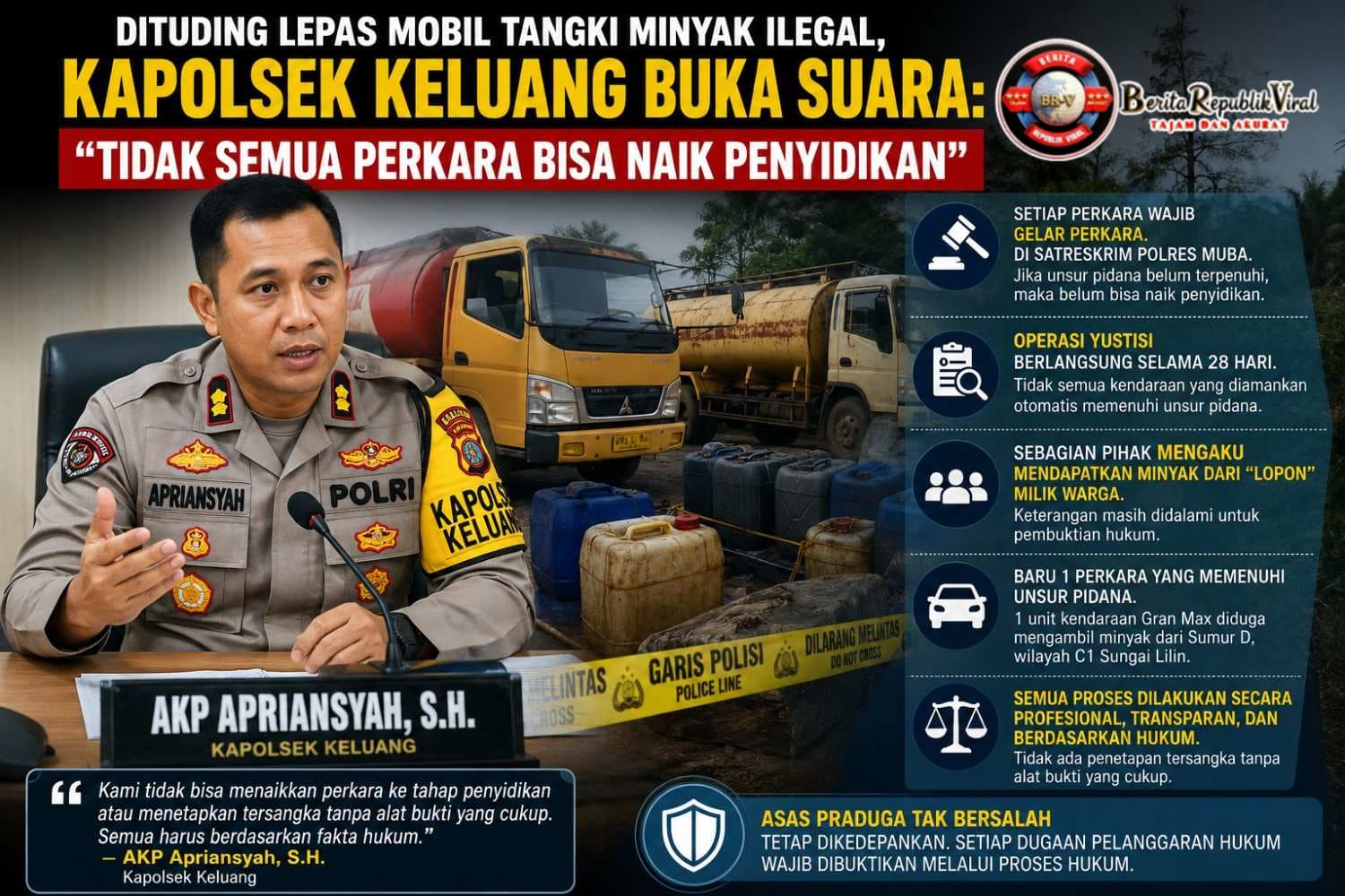 Ramai Dituding Lepas Mobil Tangki Minyak Ilegal, Kapolsek Keluang Akhirnya Buka Suara: “Tidak Semua Perkara Bisa Naik Penyidikan”