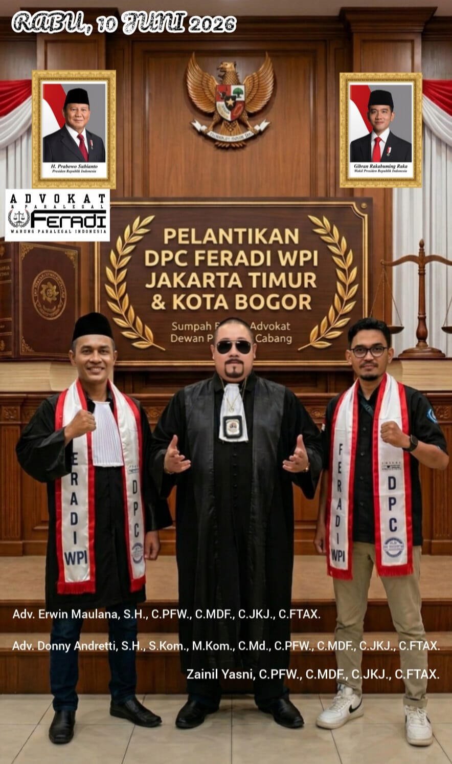 Ketum FERADI WPI Adv.Donny Andretti akan Melantik DPC FERADI WPI Jakarta Timur & Kota Bogor. Masa Bakti 2026–2031 Rabu 10 Juni 2026