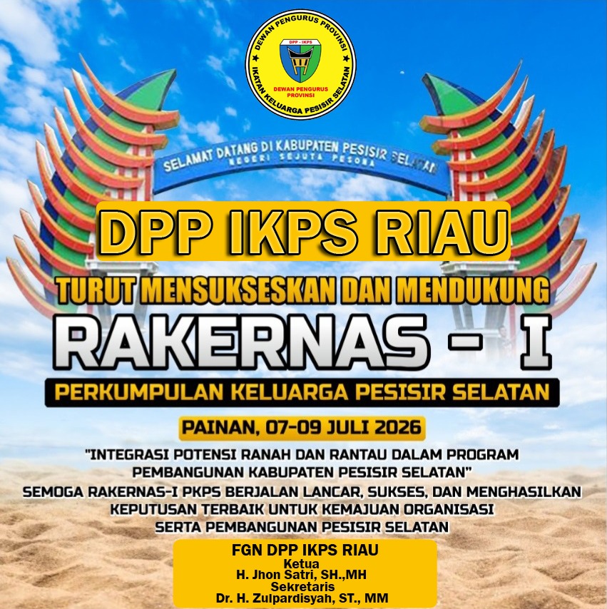 IKPS Riau Pastikan Hadiri Rakernas I PKPS di Painan, Siap Bawa Gagasan untuk Pembangunan Pesisir Selatan