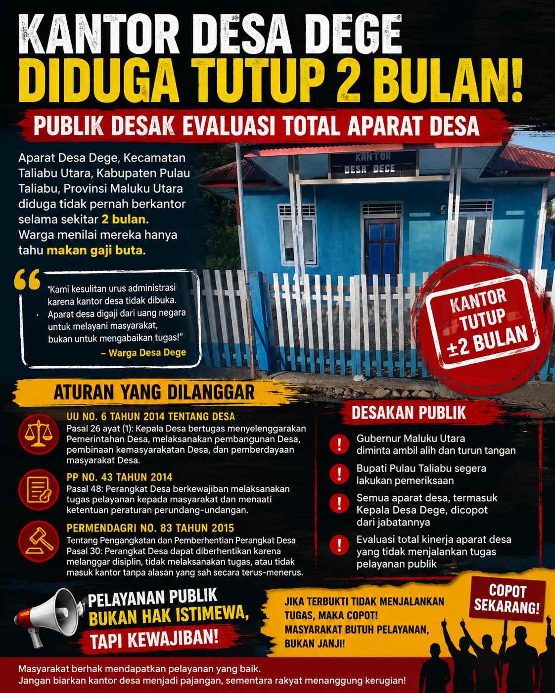 Pelayanan Lumpuh, Warga Minta Kepala Desa Dege dan Perangkatnya Dicopot